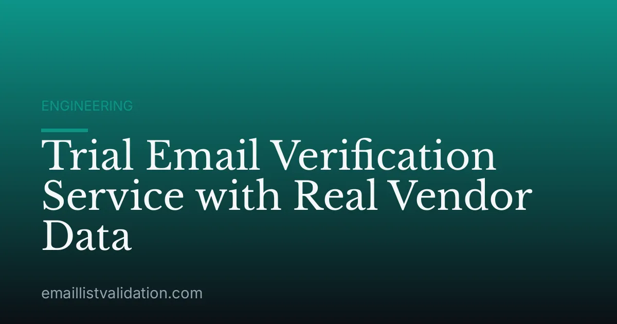 Trial Email Verification Service with Real Vendor Data