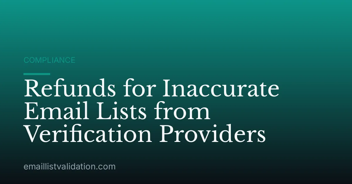 Refunds for Inaccurate Email Lists from Verification Providers