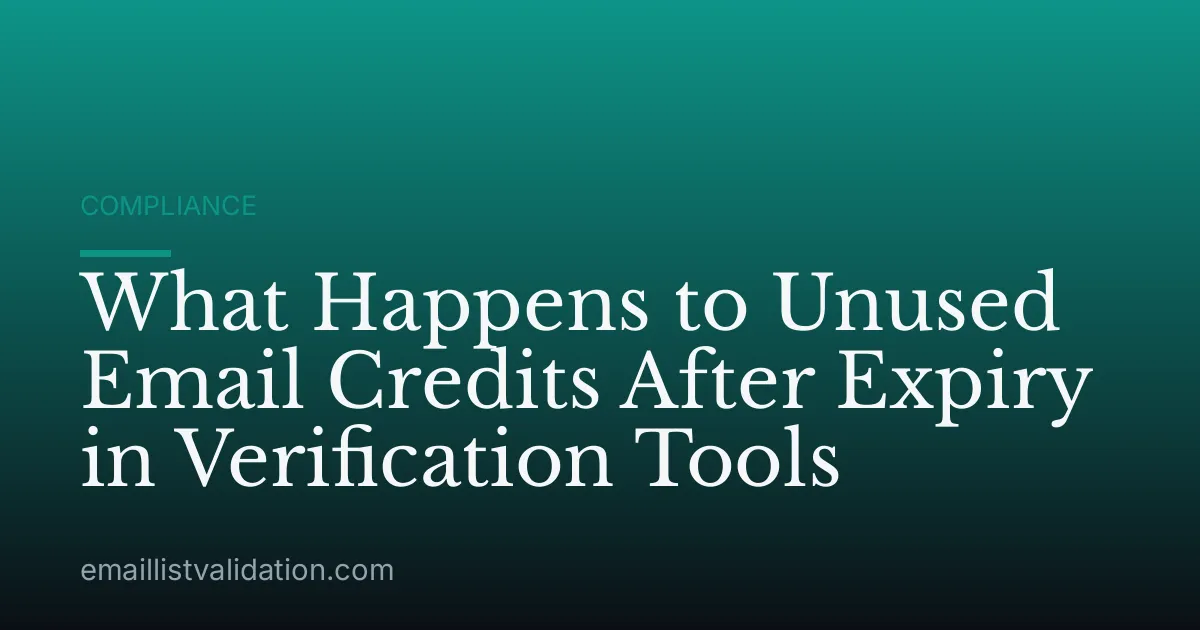 What Happens to Unused Email Credits After Expiry in Verification Tools