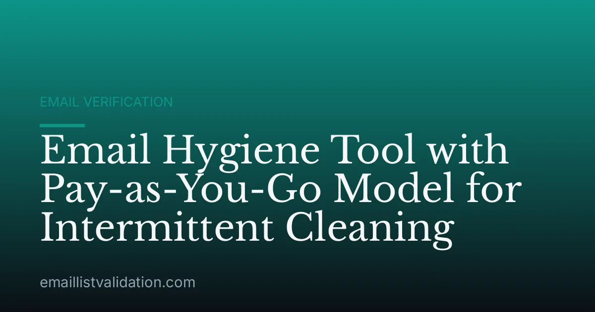 Email Hygiene Tool with Pay-as-You-Go Model for Intermittent Cleaning