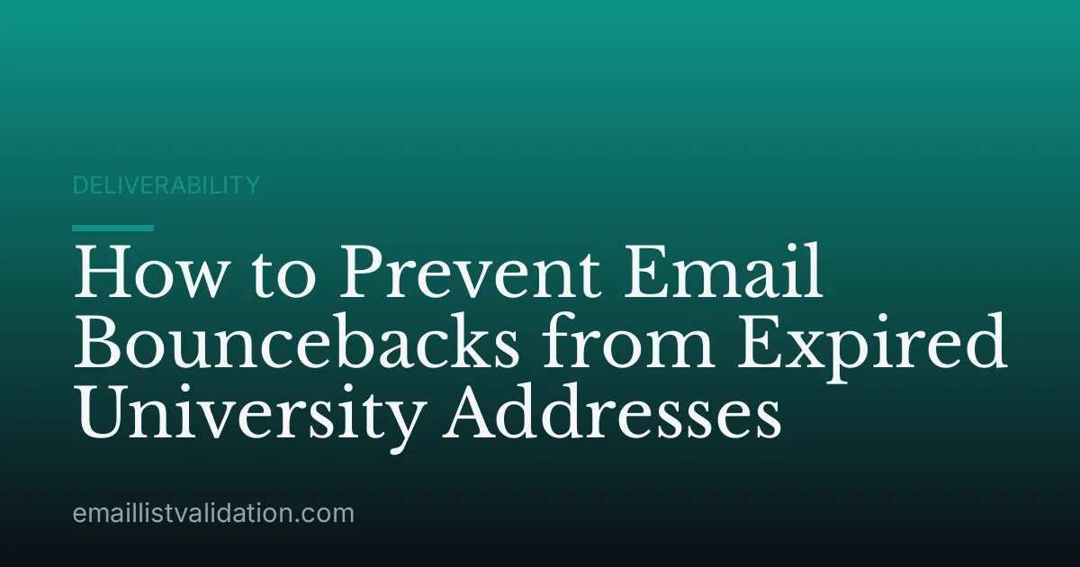 How to Prevent Email Bouncebacks from Expired University Addresses