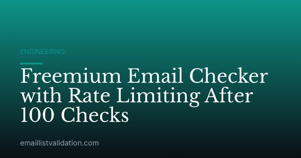 Freemium Email Checker with Rate Limiting After 100 Checks