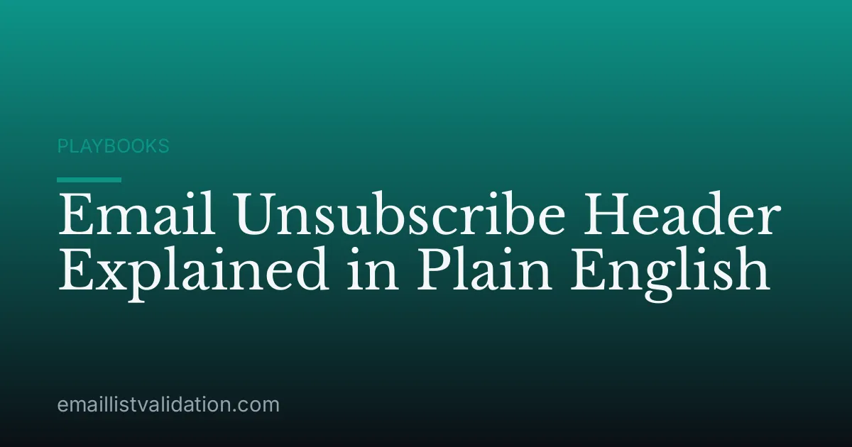Email Unsubscribe Header Explained in Plain English