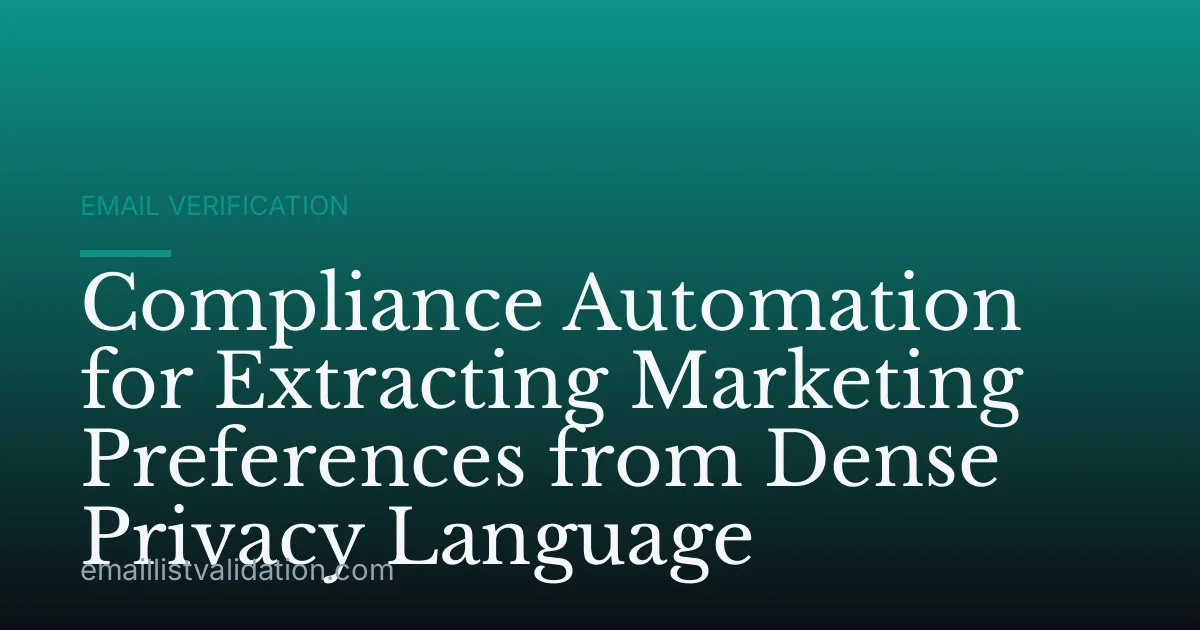 Compliance Automation for Extracting Marketing Preferences from Dense Privacy Language