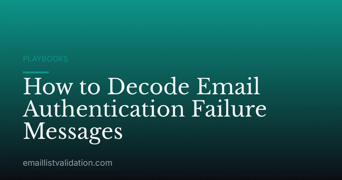 How to Decode Email Authentication Failure Messages