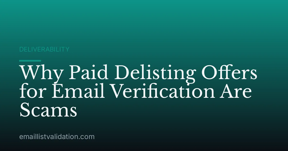 Why Paid Delisting Offers for Email Verification Are Scams