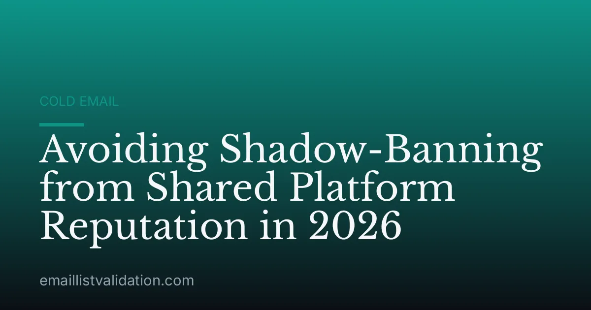 Avoiding Shadow-Banning from Shared Platform Reputation in 2026