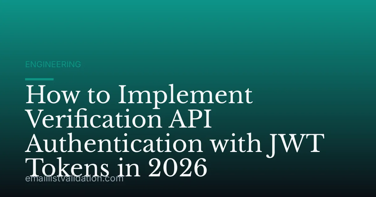 How to Implement Verification API Authentication with JWT Tokens in 2026