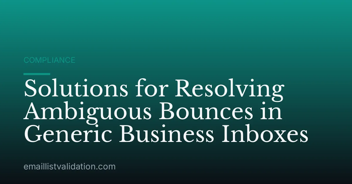 Solutions for Resolving Ambiguous Bounces in Generic Business Inboxes