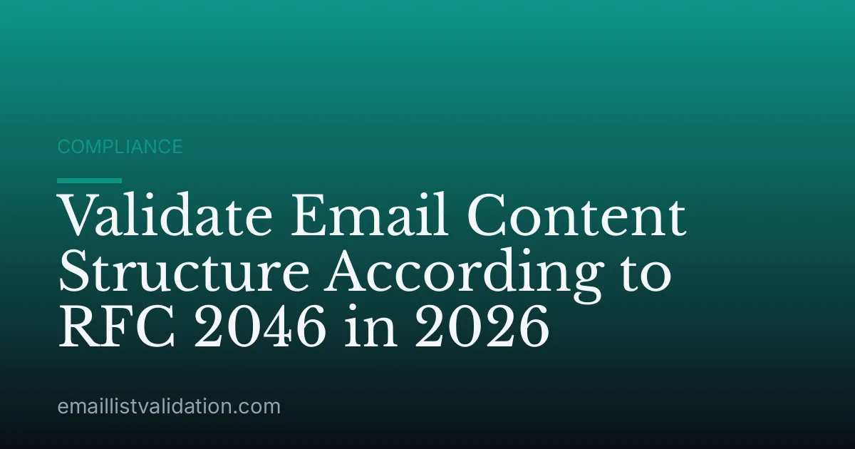 Validate Email Content Structure According to RFC 2046 in 2026