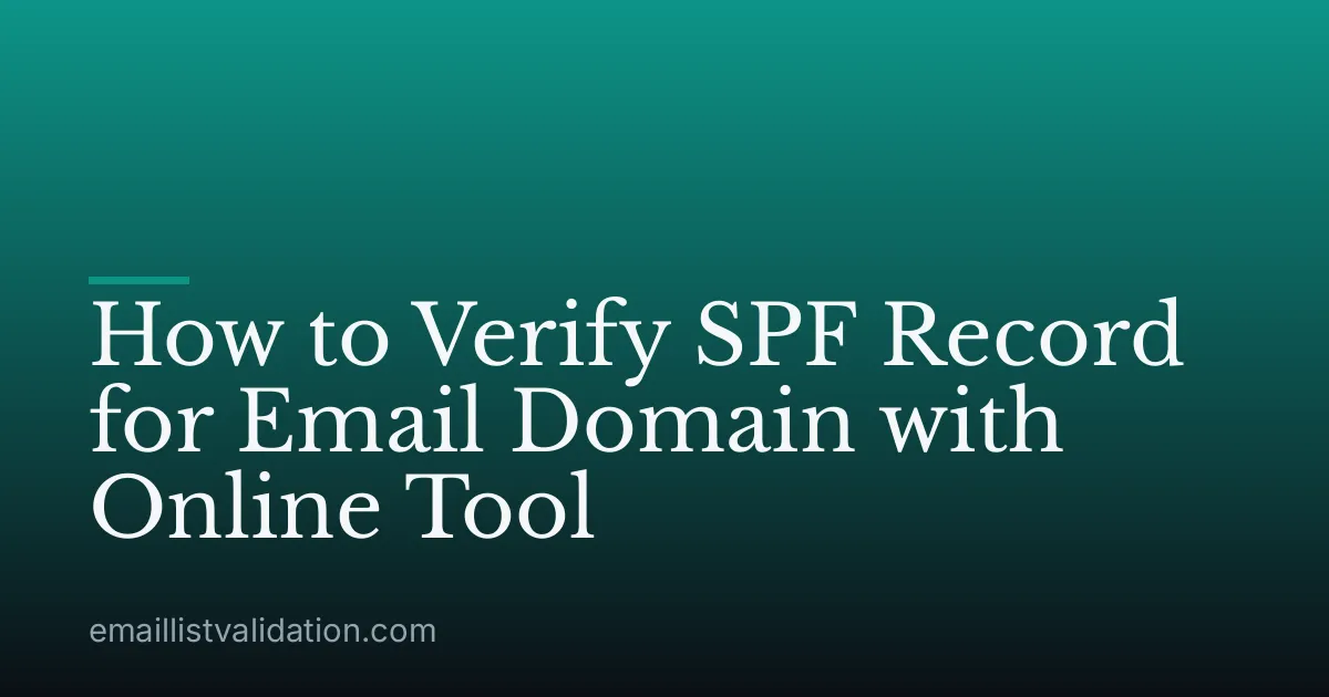 How to Verify SPF Record for Email Domain with Online Tool