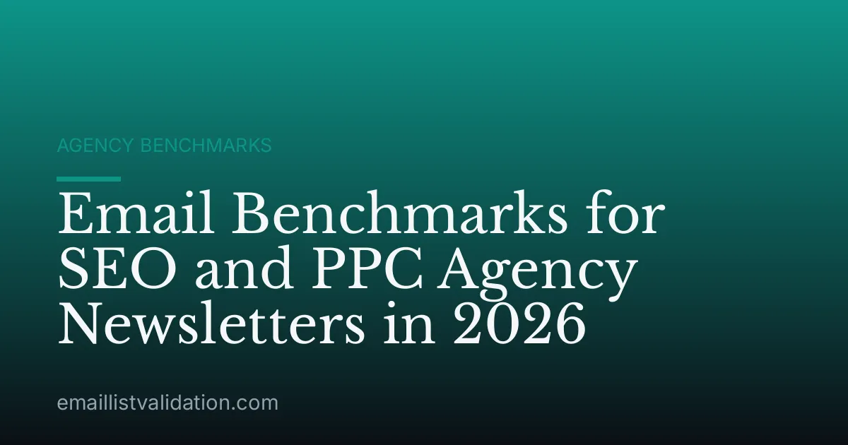Email Benchmarks for SEO and PPC Agency Newsletters in 2026