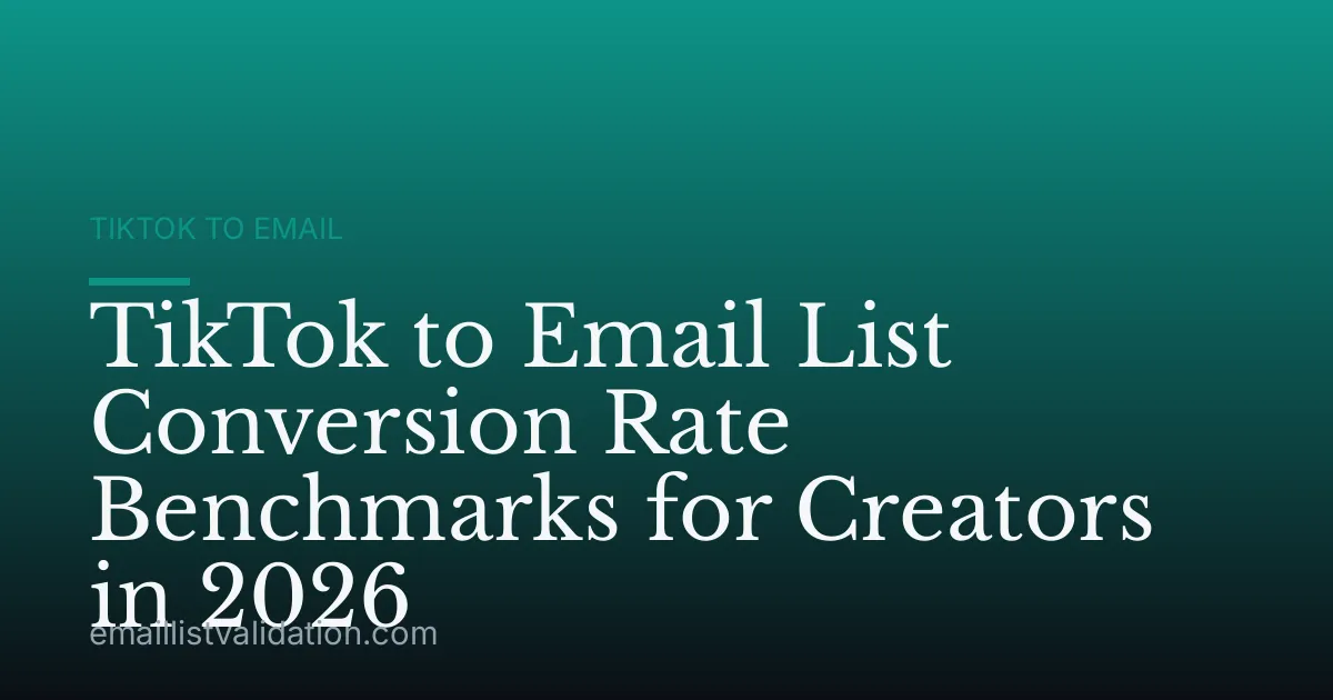TikTok to Email List Conversion Rate Benchmarks for Creators in 2026