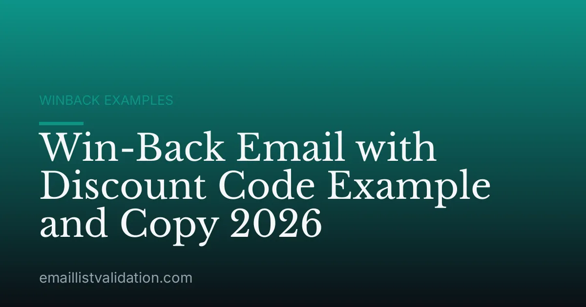 Win-Back Email with Discount Code Example and Copy 2026