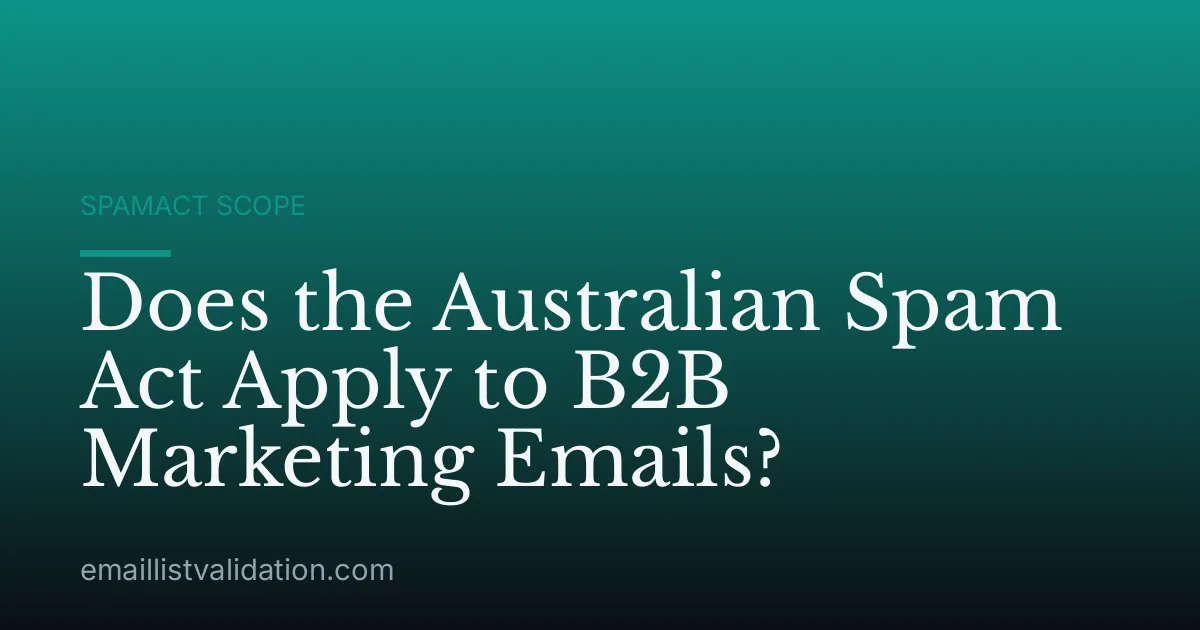 Does the Australian Spam Act Apply to B2B Marketing Emails?