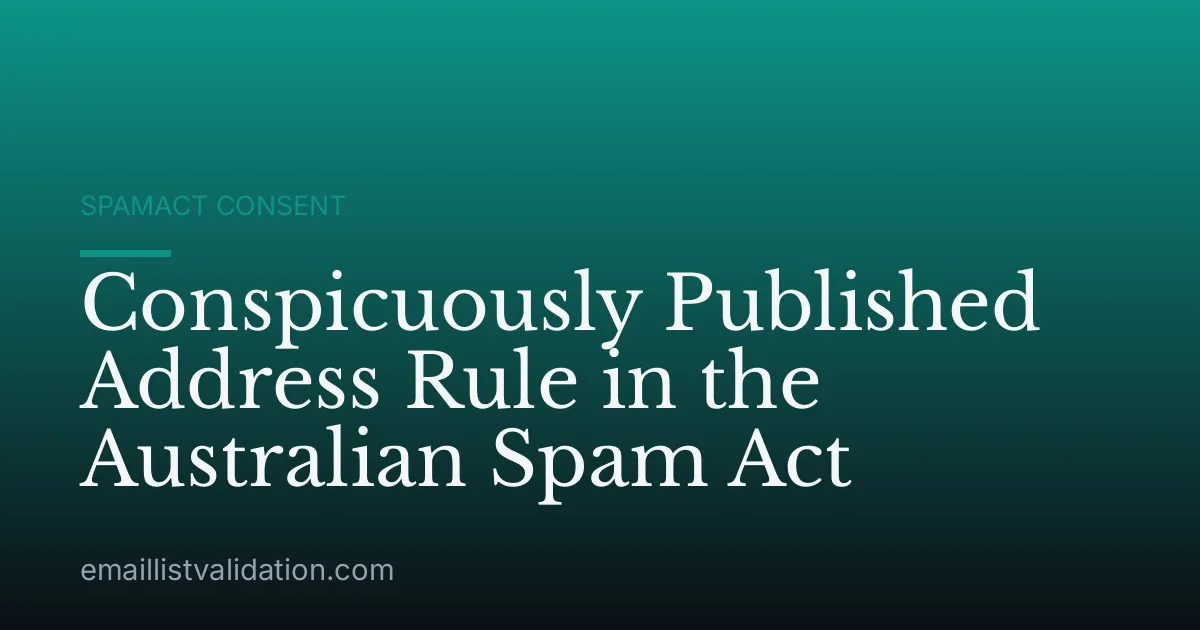 Conspicuously Published Address Rule in the Australian Spam Act