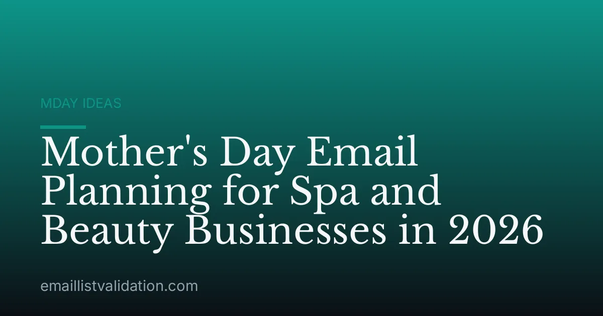 Mother's Day Email Planning for Spa and Beauty Businesses in 2026