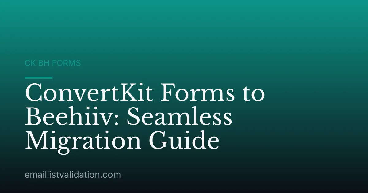 ConvertKit Forms to Beehiiv: Seamless Migration Guide