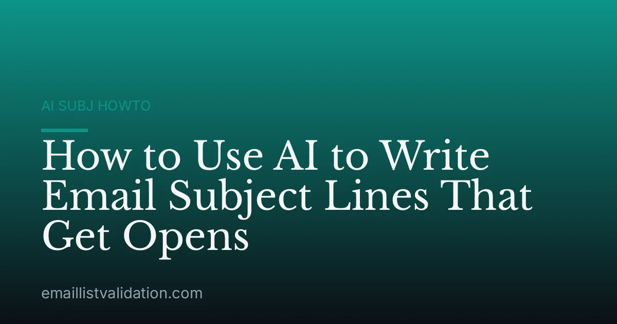 How to Use AI to Write Email Subject Lines That Get Opens
