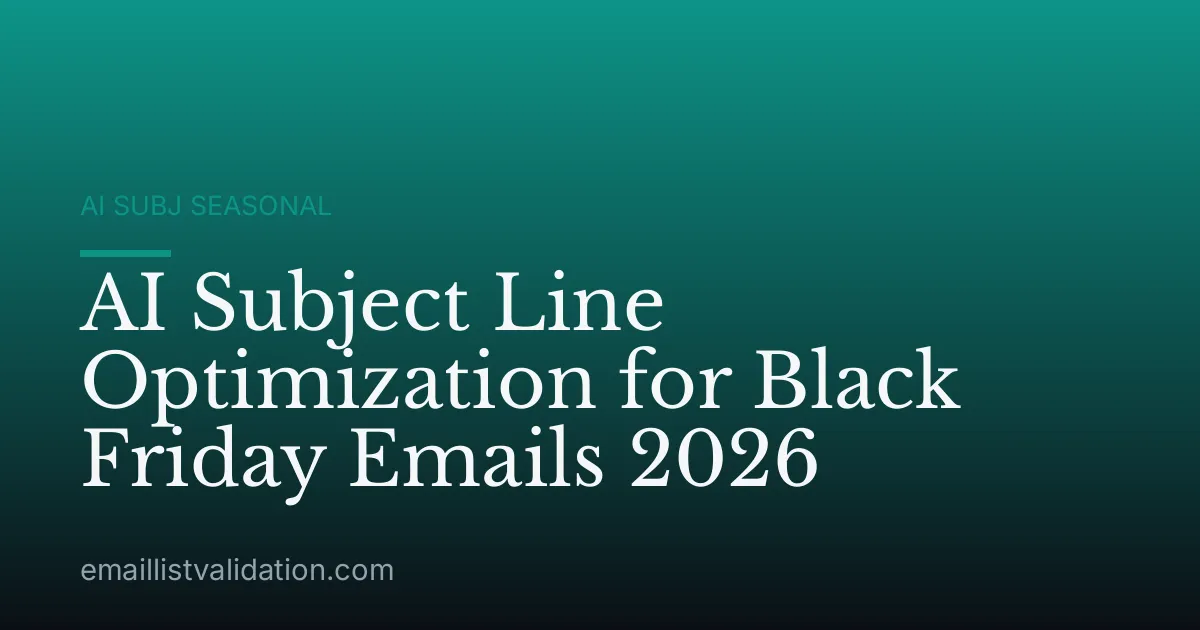AI Subject Line Optimization for Black Friday Emails 2026