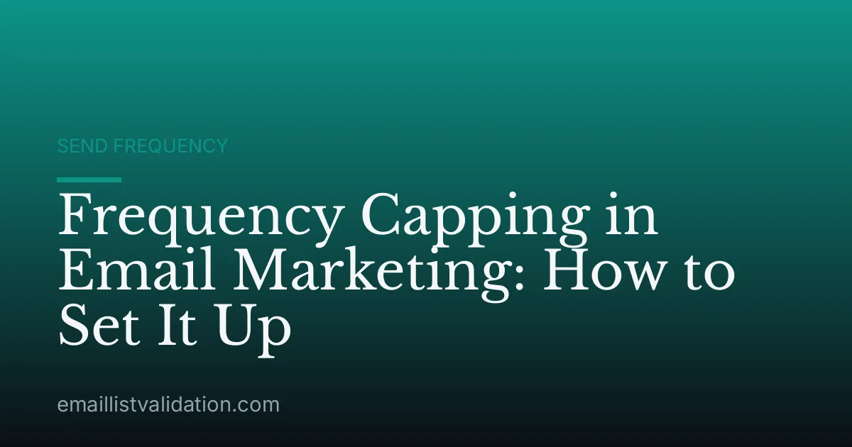 Frequency Capping in Email Marketing: How to Set It Up