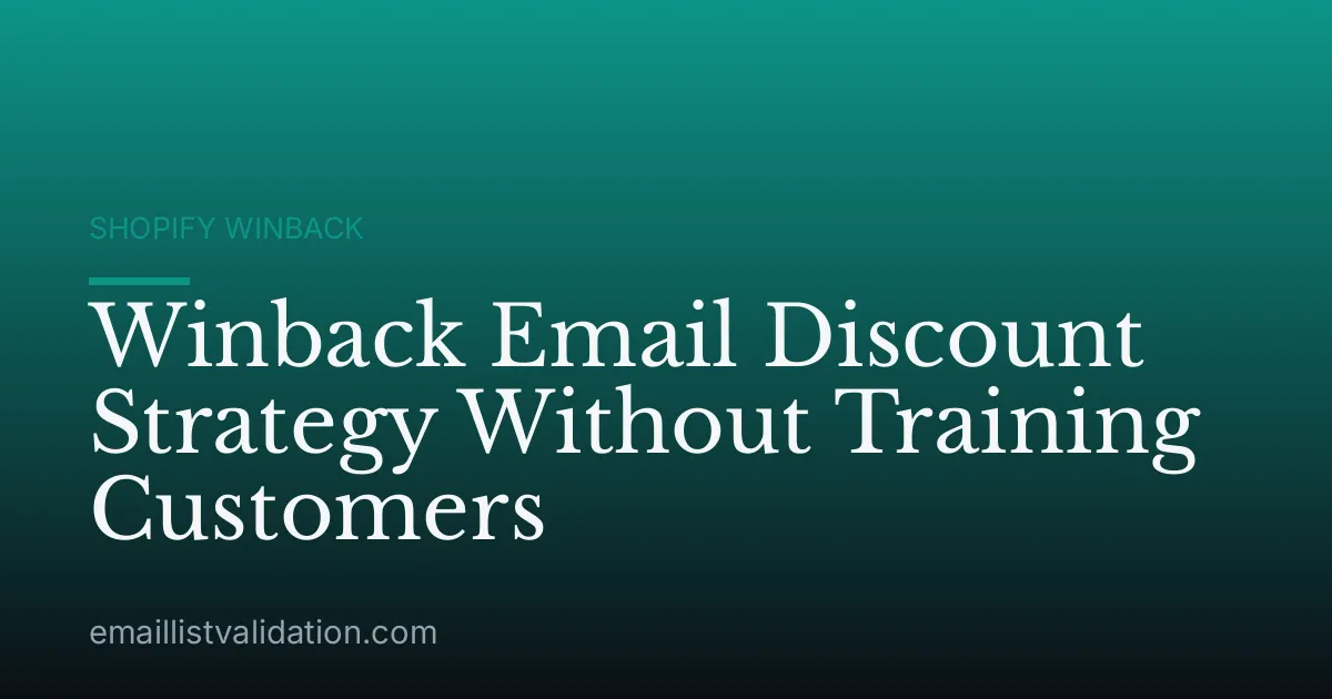 Winback Email Discount Strategy Without Training Customers