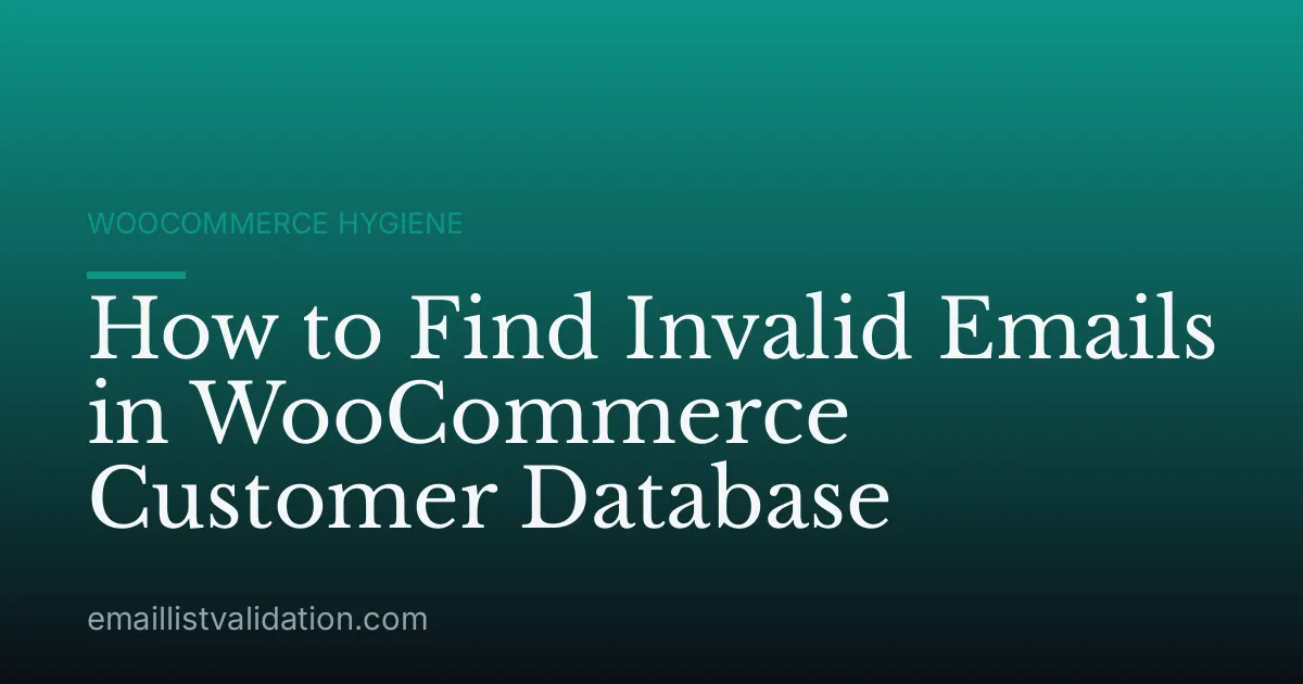 How to Find Invalid Emails in WooCommerce Customer Database