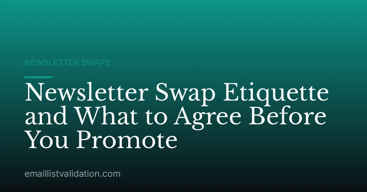 Newsletter Swap Etiquette and What to Agree Before You Promote