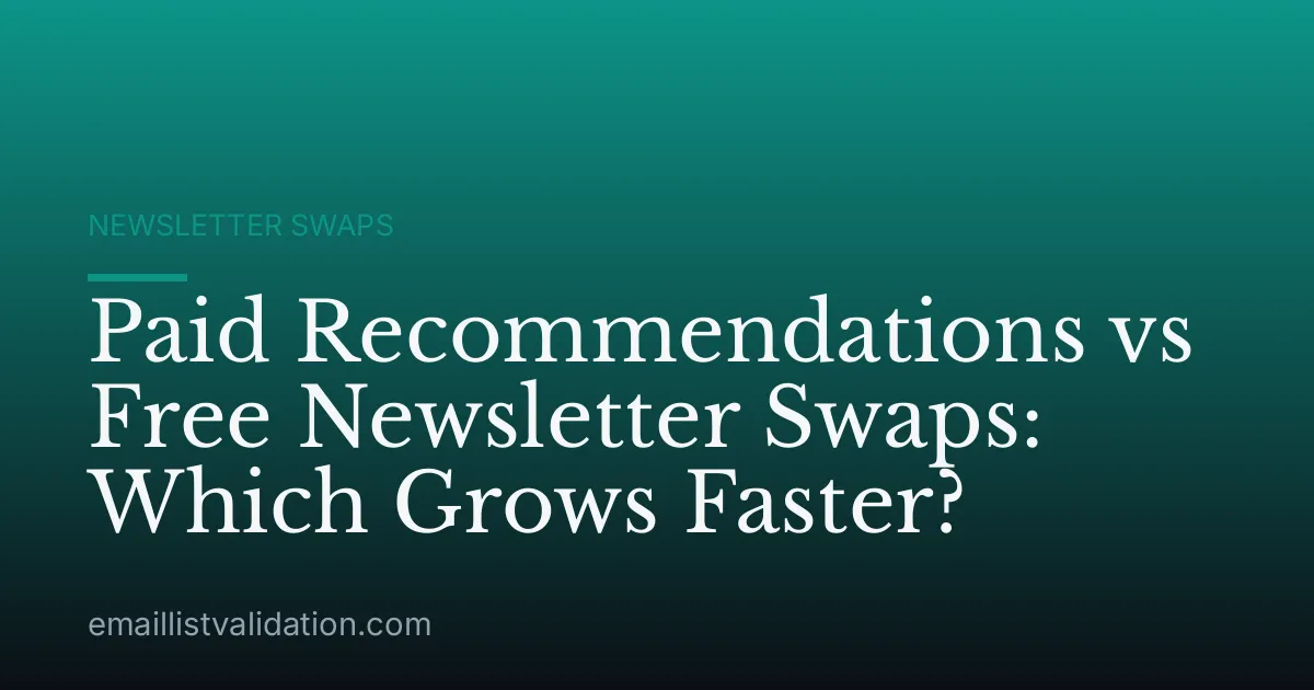Paid Recommendations vs Free Newsletter Swaps: Which Grows Faster?
