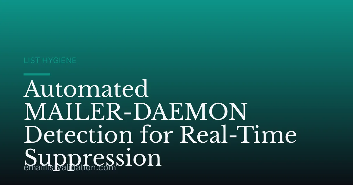 Automated MAILER-DAEMON Detection for Real-Time Suppression
