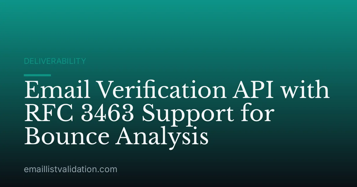 Email Verification API with RFC 3463 Support for Bounce Analysis
