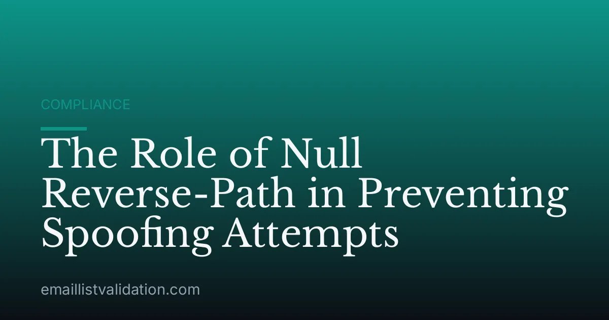 The Role of Null Reverse-Path in Preventing Spoofing Attempts