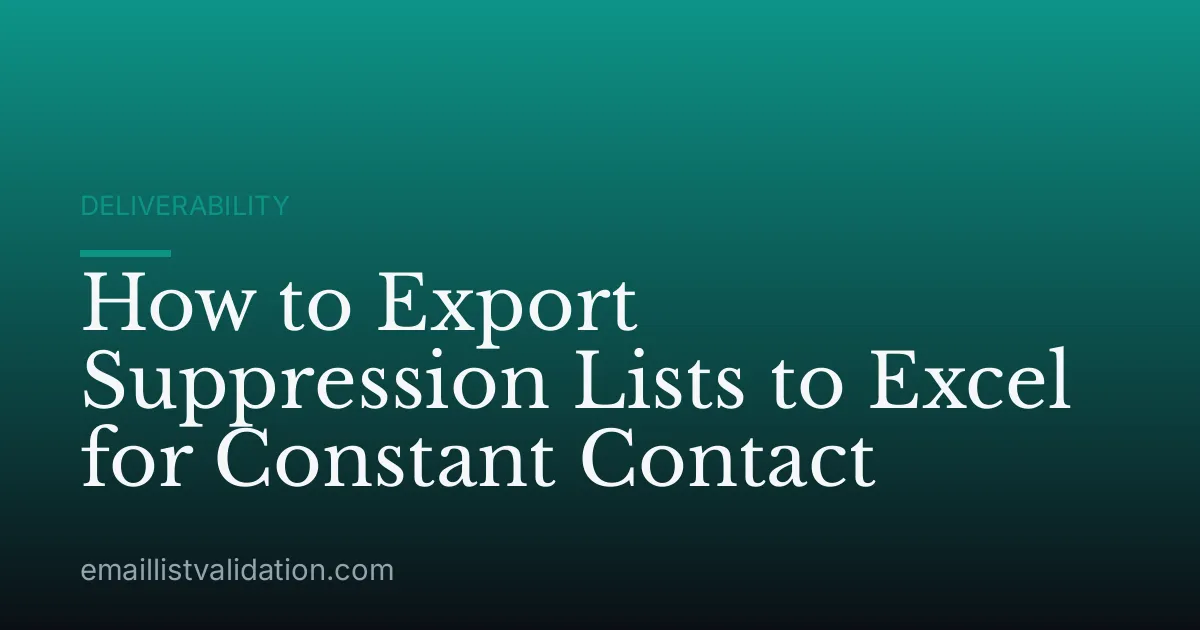 How to Export Suppression Lists to Excel for Constant Contact