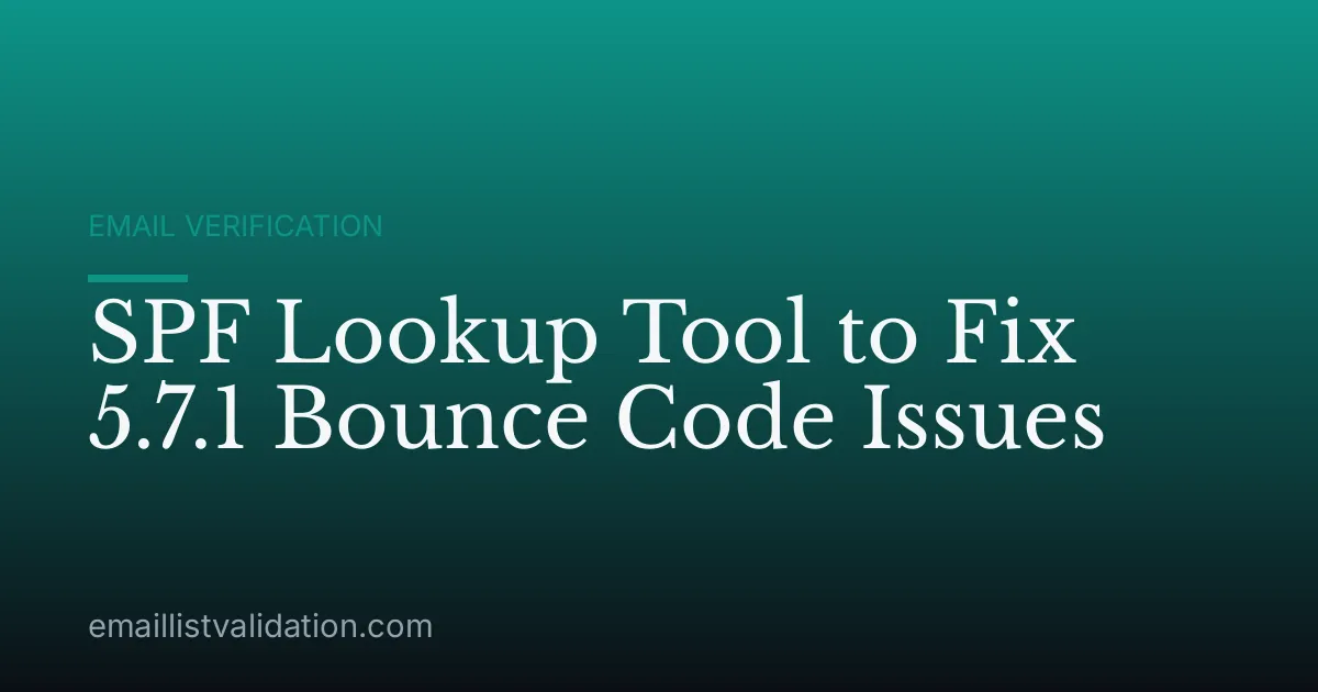 SPF Lookup Tool to Fix 5.7.1 Bounce Code Issues