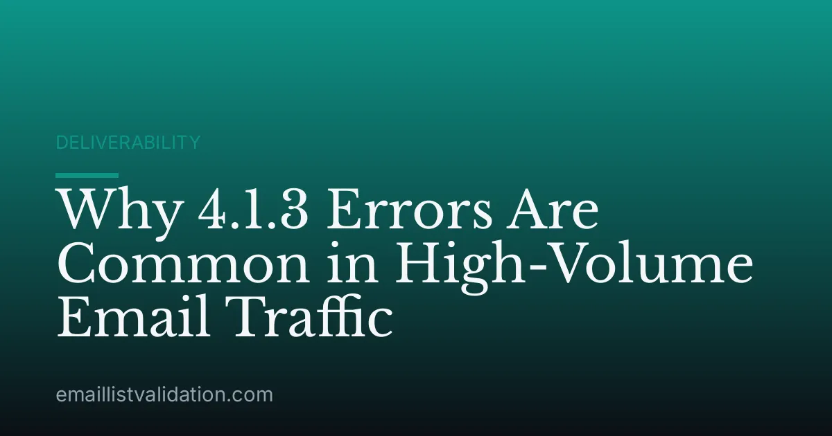Why 4.1.3 Errors Are Common in High-Volume Email Traffic