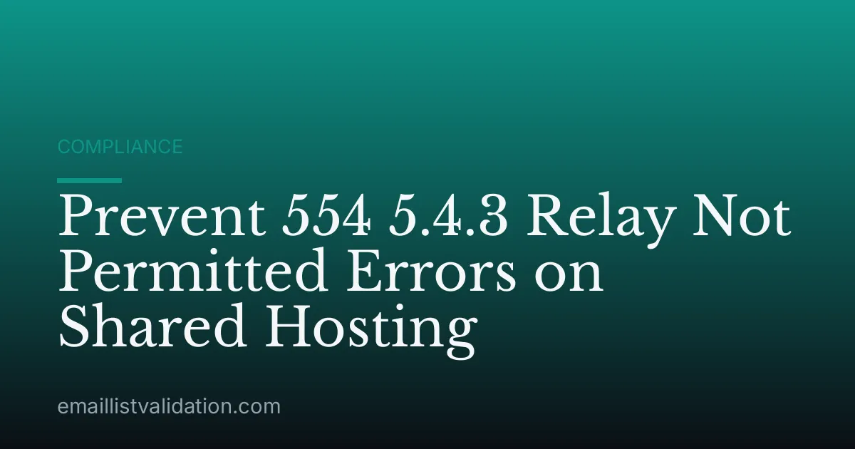 Prevent 554 5.4.3 Relay Not Permitted Errors on Shared Hosting