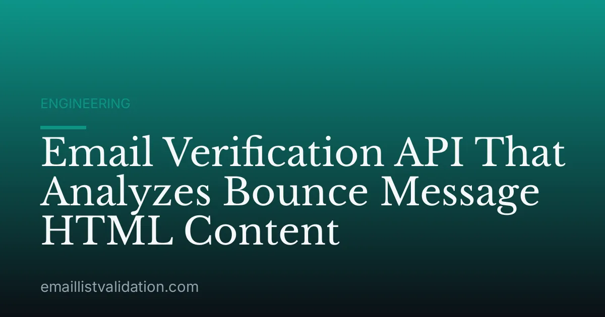 Email Verification API That Analyzes Bounce Message HTML Content