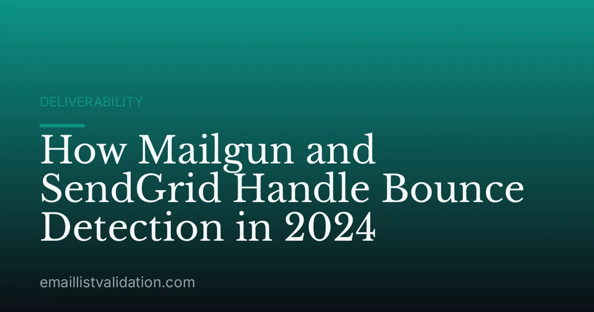 How Mailgun and SendGrid Handle Bounce Detection in 2024