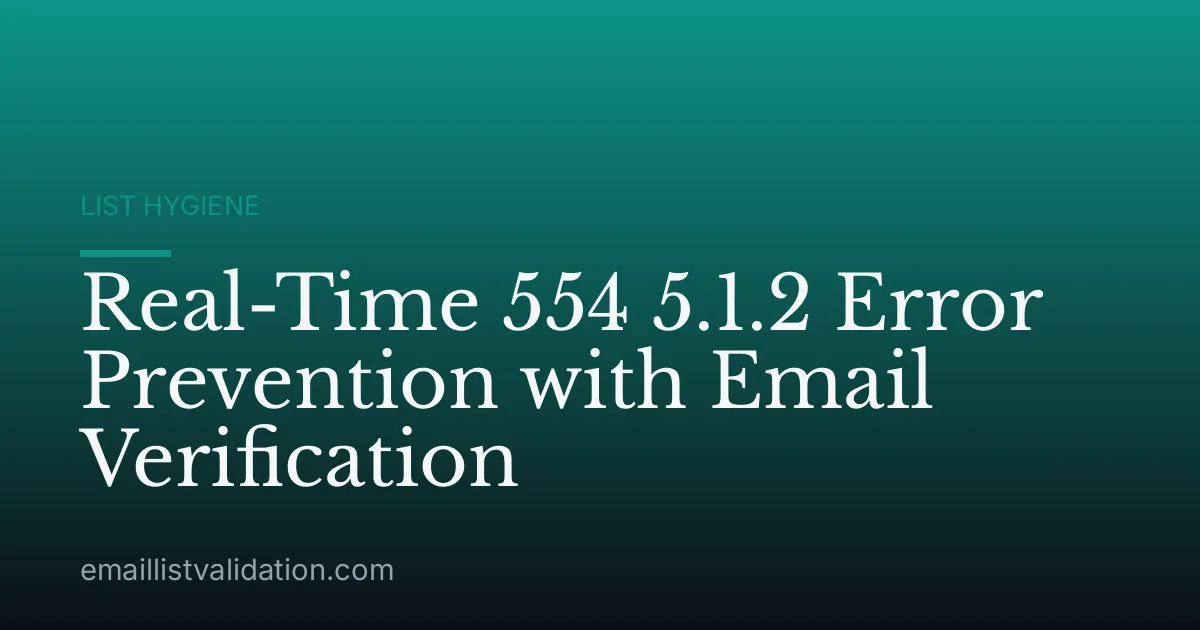 Real-Time 554 5.1.2 Error Prevention with Email Verification