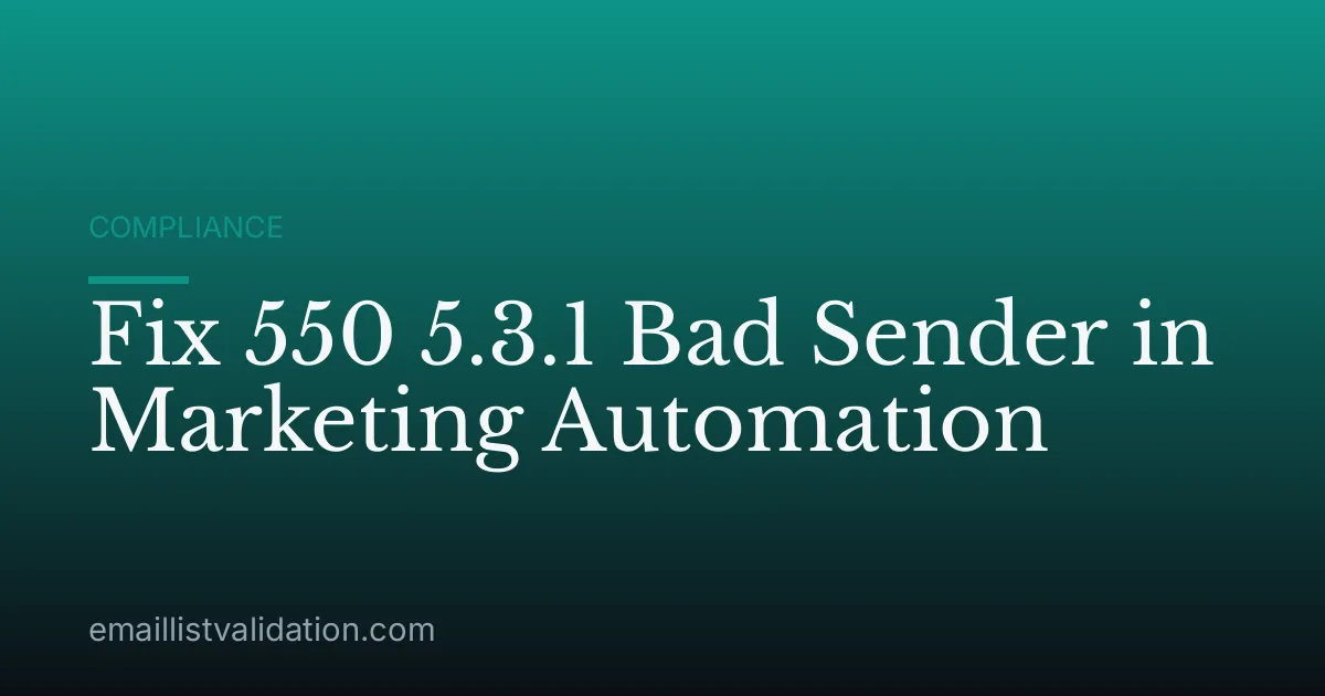 Fix 550 5.3.1 Bad Sender in Marketing Automation