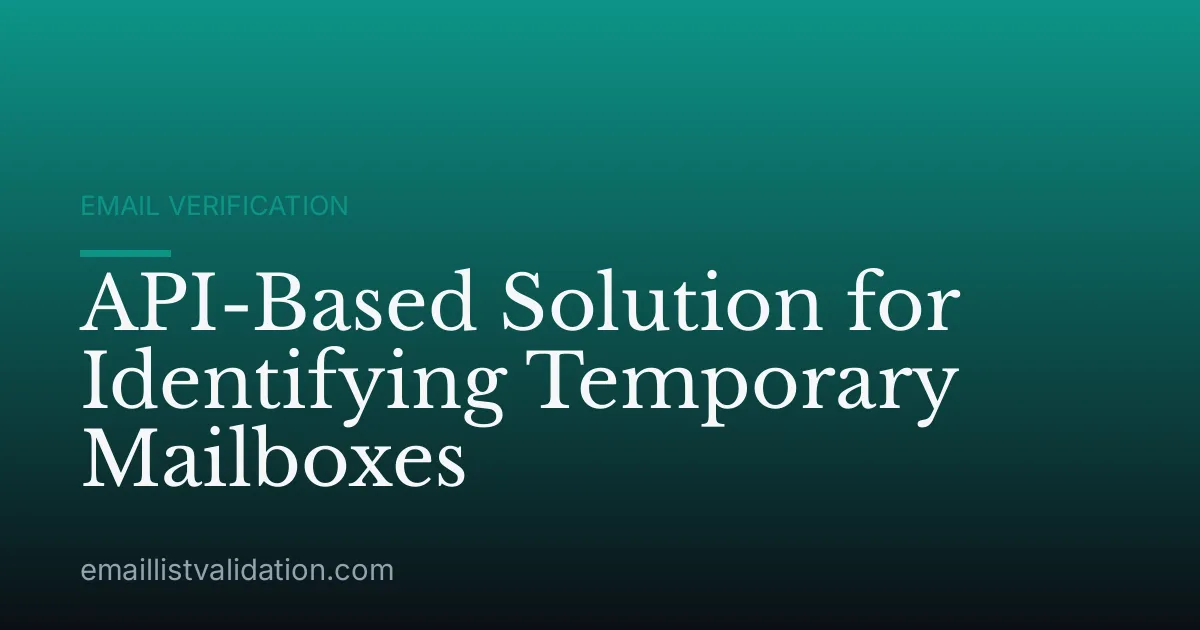 API-Based Solution for Identifying Temporary Mailboxes