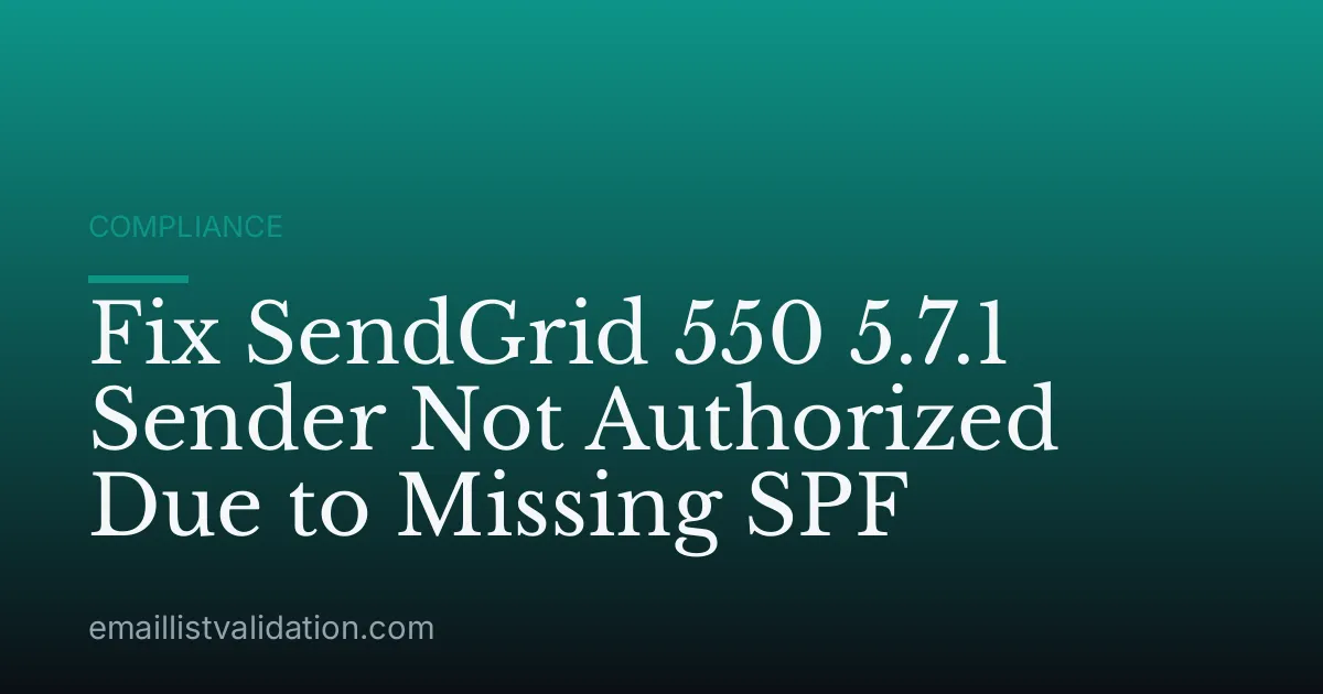 Fix SendGrid 550 5.7.1 Sender Not Authorized Due to Missing SPF