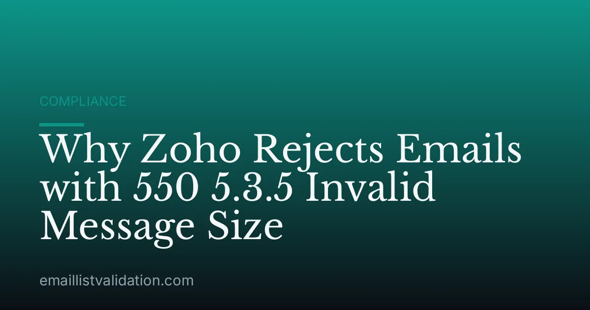Why Zoho Rejects Emails with 550 5.3.5 Invalid Message Size