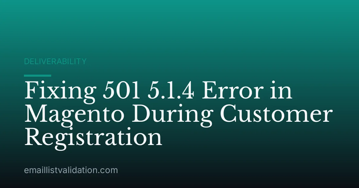 Fixing 501 5.1.4 Error in Magento During Customer Registration