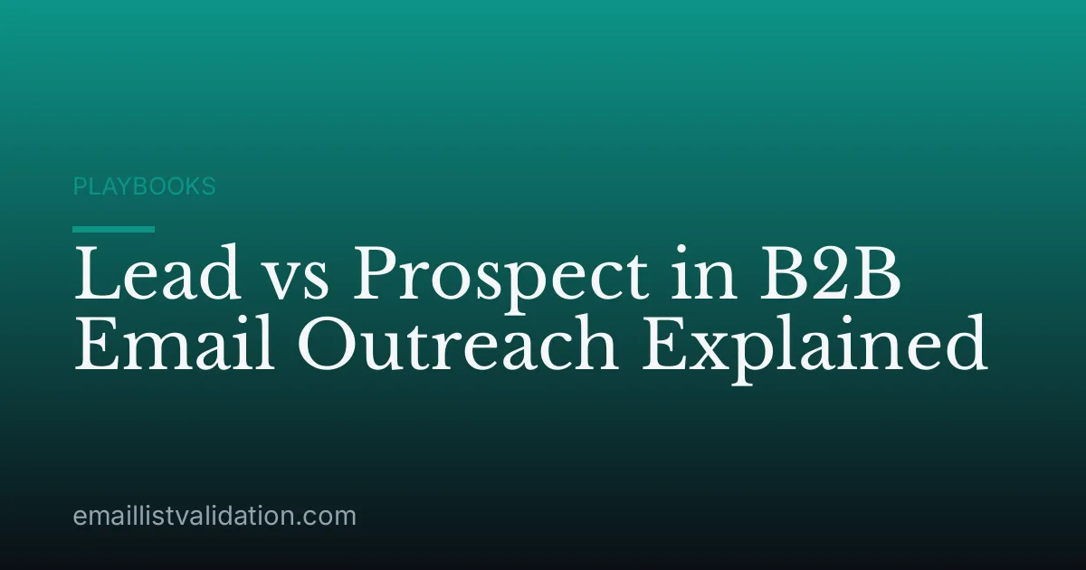 Lead vs Prospect in B2B Email Outreach Explained