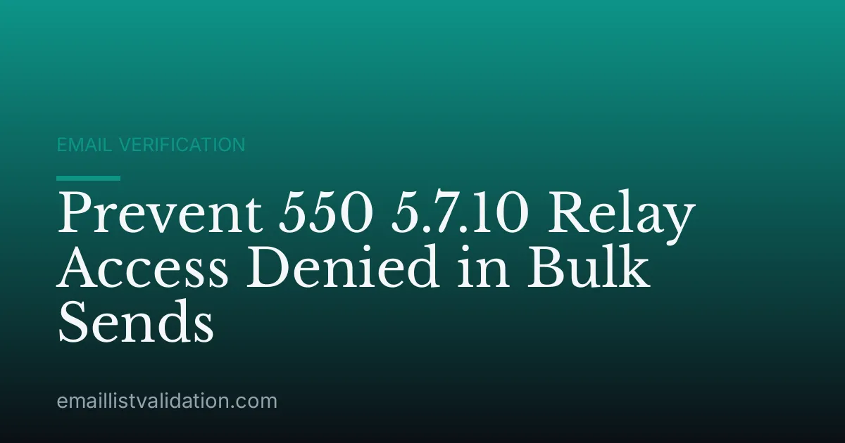 Prevent 550 5.7.10 Relay Access Denied in Bulk Sends