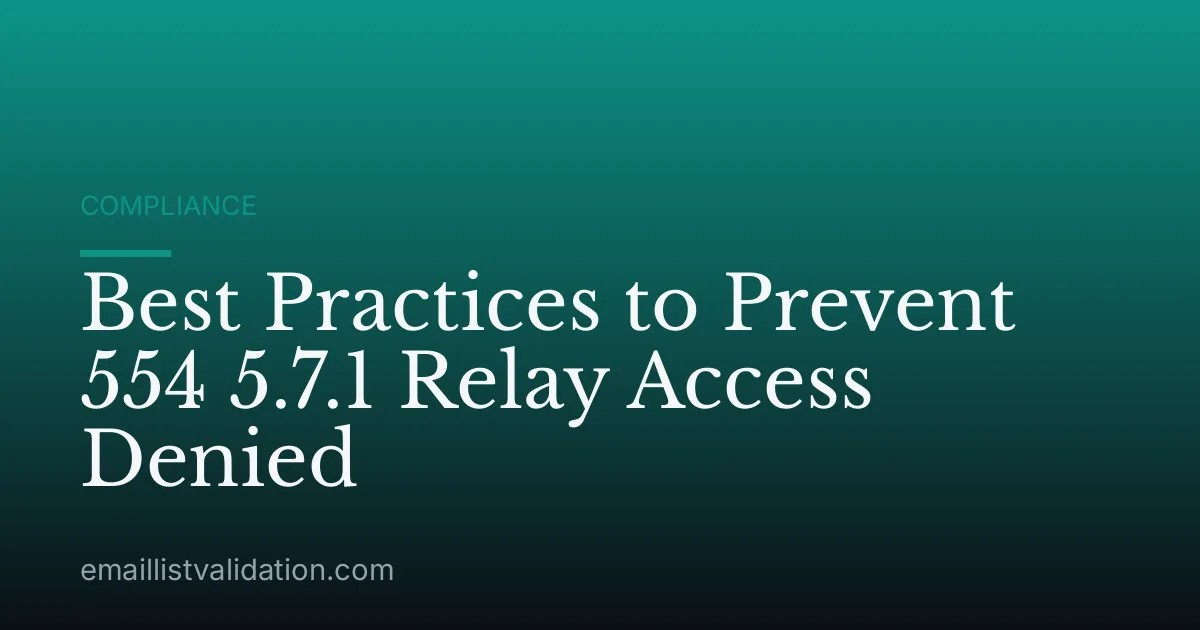 Best Practices to Prevent 554 5.7.1 Relay Access Denied