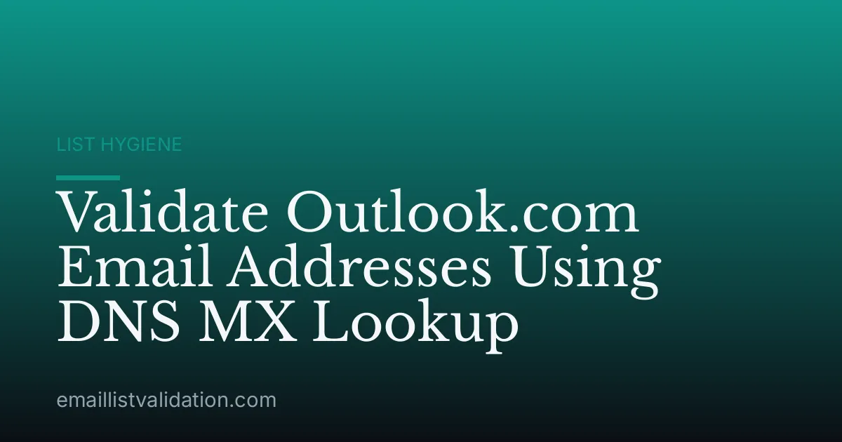 Validate Outlook.com Email Addresses Using DNS MX Lookup