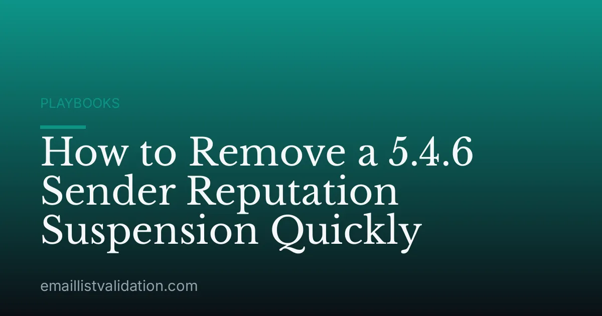 How to Remove a 5.4.6 Sender Reputation Suspension Quickly