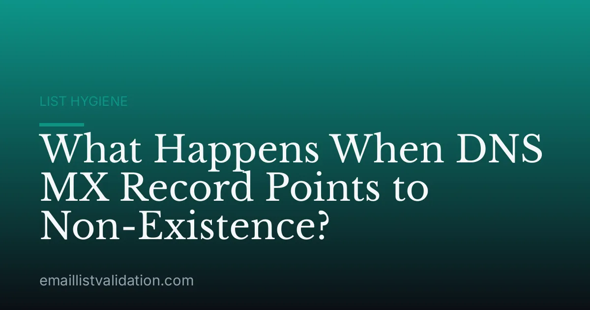 What Happens When DNS MX Record Points to Non-Existence?